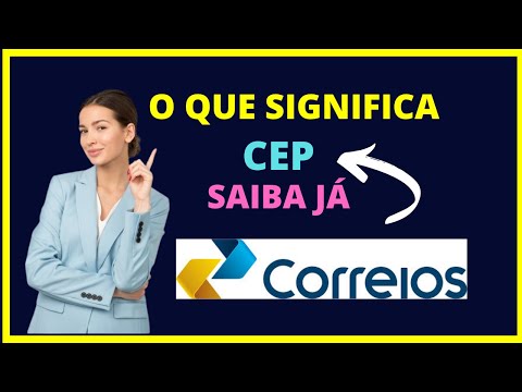 Vídeo: CEP: significado e para que serve no endereço