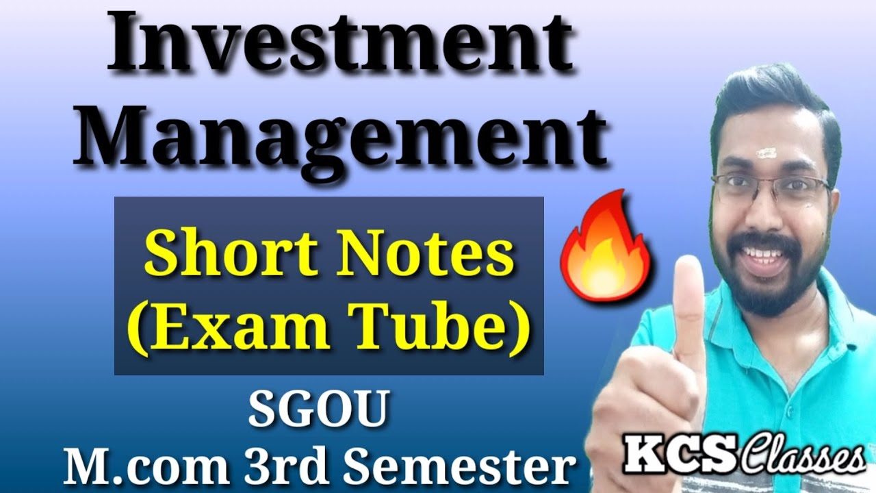 Investment Management Short Notes Available 🔥 |Exam Tube|SGOU M.com 3rd Semester|Order Today....