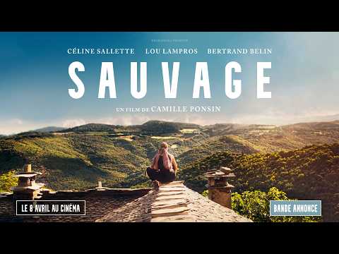 Bande-annonce Sauvage - Réalisation Camille Ponsin Memento Distribution