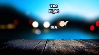 The fight-Sia lyric video