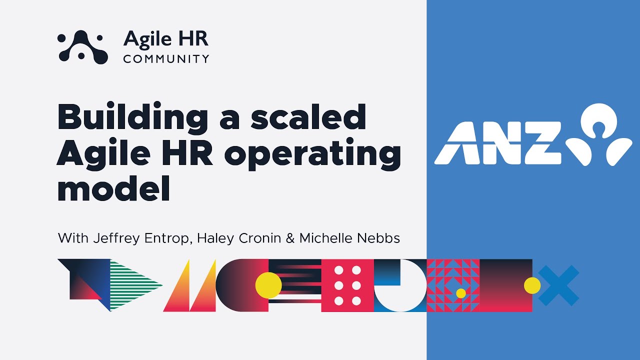 Building a scaled Agile HR operating model across international Talent & Culture teams