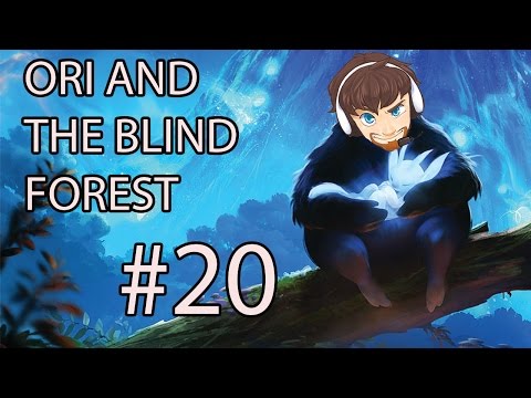 Ori and The Blind Forest : Episode 20 - Orb of Crazyness