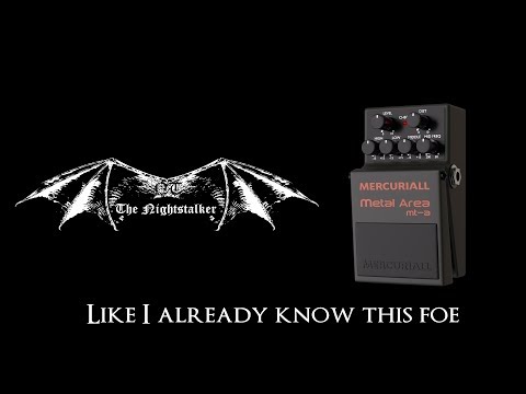Mercuriall : MT-A Like I already know this foe - The Nightstalker