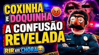 Coxinha e Doquinha: A Confusão Revelada! (O que realmente aconteceu?)