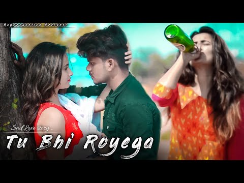 Tu Bhi Royega | New song | Sad love Story | Bhavin, Sameeksha, Vishal | Tiktok Viral Song 2020|