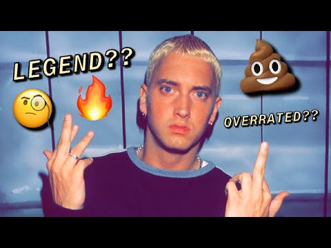 IS EMINEM OVERRATED OR UNDERRATED???