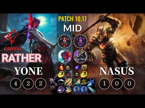 GRF Rather Yone vs Nasus Mid - KR Patch 10.17