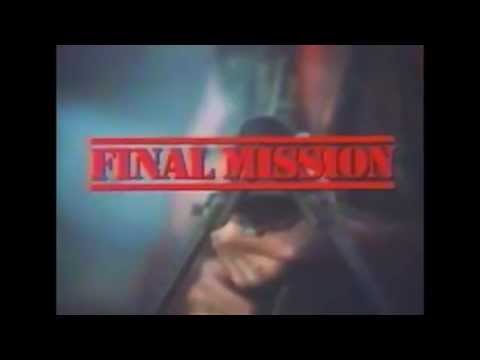 Thumbnail for video: Final Mission Trailer Thumbnail for video: Final Mission Trailer