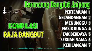 Download lagu KERONCONG DANGDUT JAIPONG KOMPILASI RHOMA IRAMA PALING DICARI mp3 Download lagu KERONCONG DANGDUT JAIPONG KOMPILASI RHOMA IRAMA PALING DICARI mp3