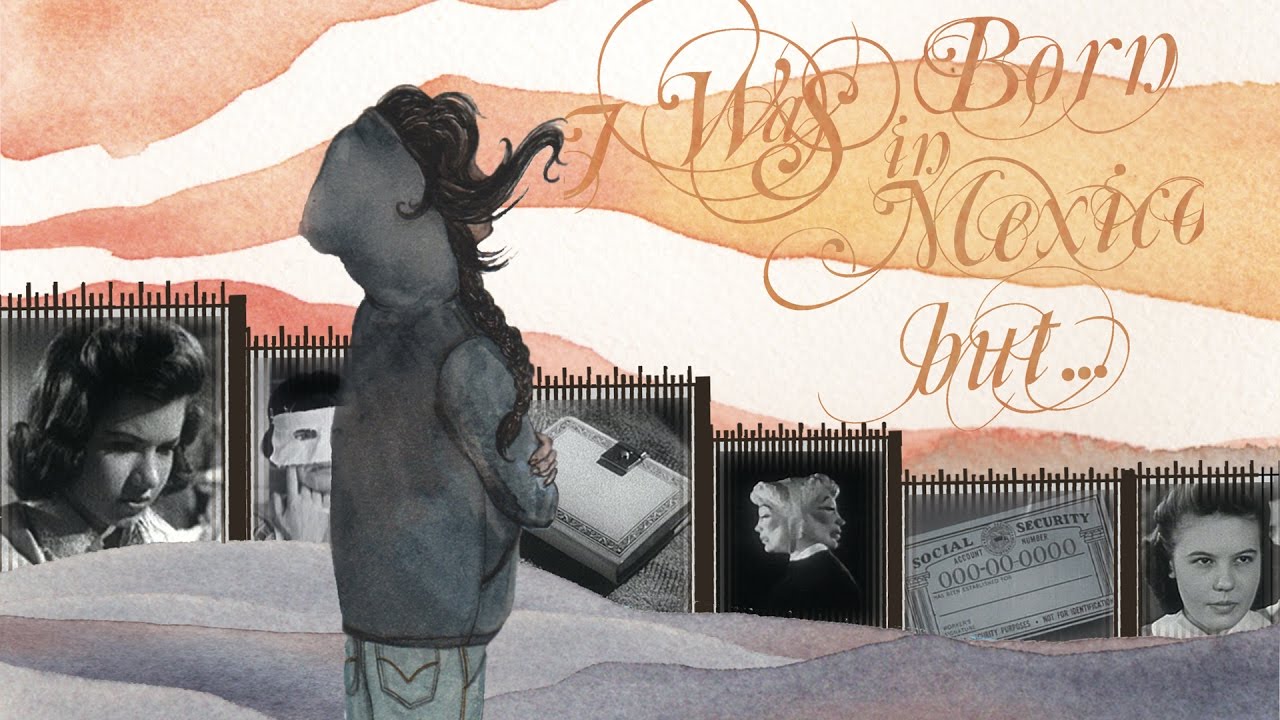 Trailer: I Was Born in Mexico, But...