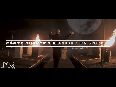 Party Shaker x KIANUSH x PA SPORTS [MASHUP] - [Marius Rüsch & Adrian Kley]