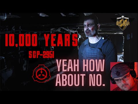 SCP 2951 - 10,000 Years by Andrea Joshua Asnicar - Reaction