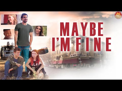 Maybe I'm Fine | Family | Full Movie