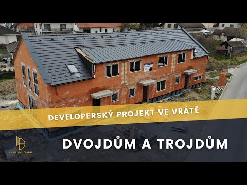 Dvojdům, trojdům | Developerský projekt ve Vrátě | Living Development | 4K