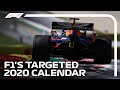Formula 1's Targeted 2020 Calendar