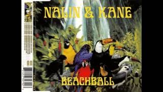 Nalin &amp; Kane  -  Beachball (Extended Vocal Mix)