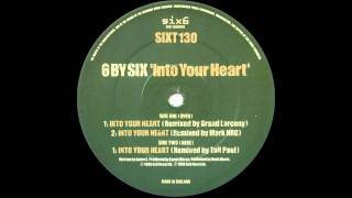 6 by Six - Into your heart (Mark NRG Remix)