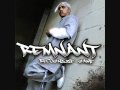 Remnant - California Bust Back