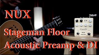 Video thumbnail for NUXFX Stageman Floor Acoustic Preamp & DI review by Vinai T by Vinai T Music