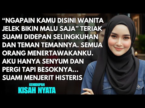 SUAMI MENGUSIR MENGHINAKU DIDEPAN GUNDIK DAN TEMANYA -  BESOKNYA KUBUAT DIA YANG HISTERIS KARENA...