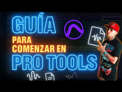 GUIA DEFINITIVA Para COMENZAR en PRO TOOLS | 2025