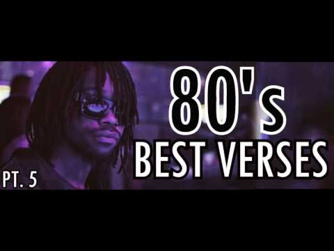 Eastside 80's - Best Verses Pt. 5 (Audio Only)