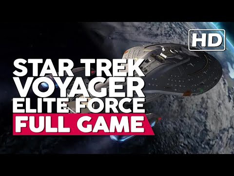 Star Trek Voyager: Elite Force (HD Mod) | Full Gameplay Walkthrough (PC HD60FPS) No Commentary