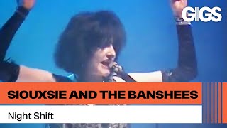Siouxsie and the Banshees – Night Shift (Nocturne)