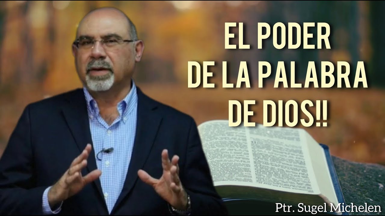 Sugel Michelen /EL PODER DE LA PALABRA DE DIOS!!