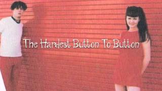 The Hardest Button To Button LYRICS - The White Stripes