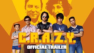 C.R.A.Z.Y. - Official Trailer