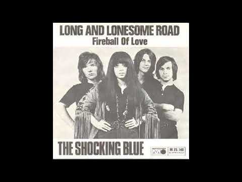 The Shocking Blue - Long And Lonesome Road   (Single A-Side 1969) (Lyrics in description)