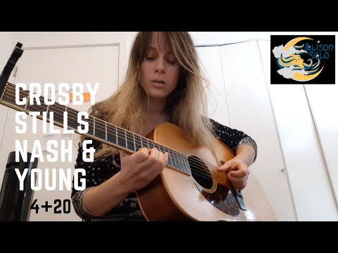 4 + 20 - Crosby Stills Nash & Young (Cover) by Alison Solo