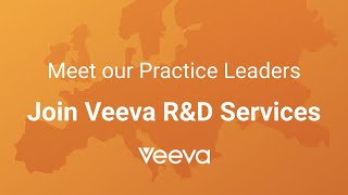 Meet our Practice Leaders | Join Veeva R&D Services Europe
