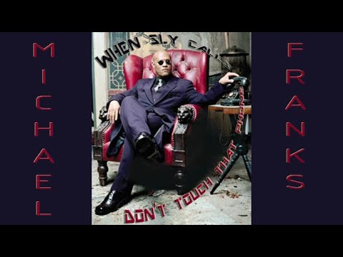 Michael Franks - When Sly Calls (Don't Touch That Phone) - (with lyrics)