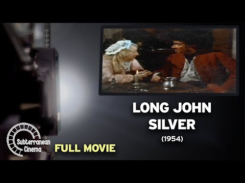 Long John Silver (1954) FULL MOVIE | Subterranean Cinema | PBS Fort Wayne
