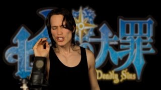 NANATSU NO TAIZAI (OPENING 2) - THE SEVEN DEADLY SINS (Cover) 七つの大罪 Op 2