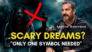 Do this anytime you DREAM to UNLOCK the meaning. | Dr Andrew Huberman