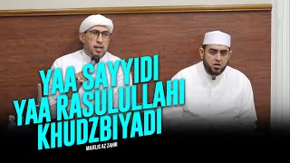 Download lagu Ya Sayyidi Ya Rasulullahi Khudz Biyadi - Majelis Az Zahir | Lirik & Terjemah mp3 Download lagu Ya Sayyidi Ya Rasulullahi Khudz Biyadi - Majelis Az Zahir | Lirik & Terjemah mp3
