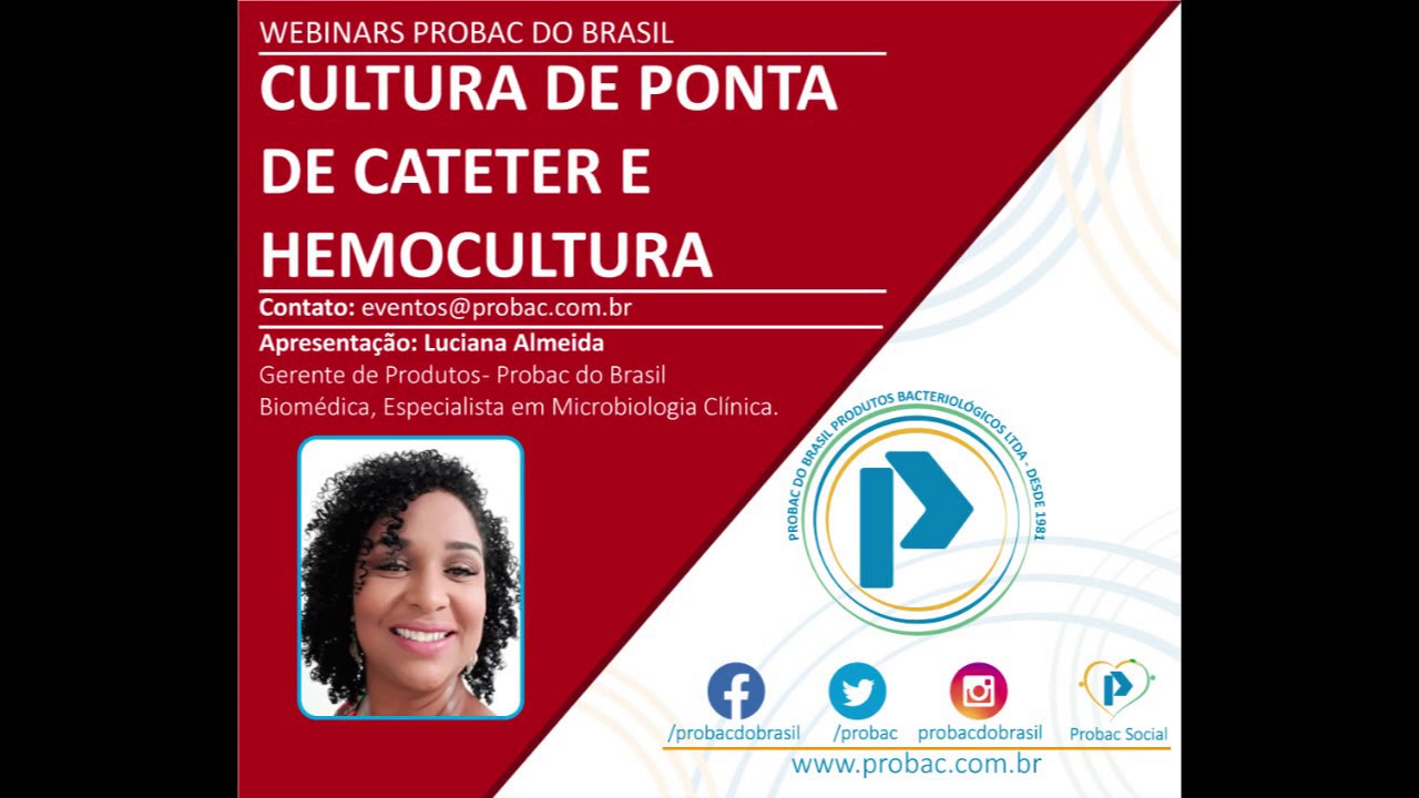 Webinar - Cultura de Ponta de Cateter e Hemocultura - 18/06.