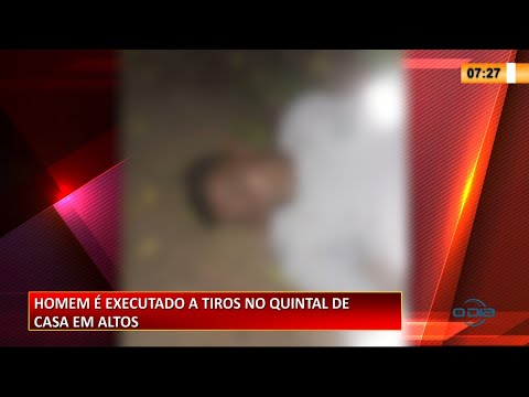 Homem é executado a tiros no quintal de sua residência em Altos 25 02 2021