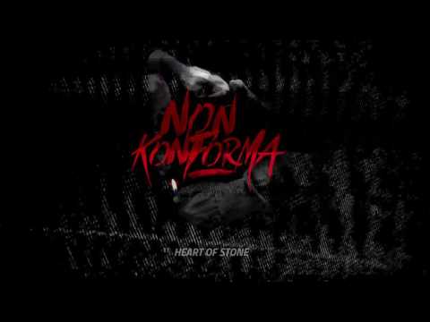 11. NONKONFORMA - HEART OF STONE