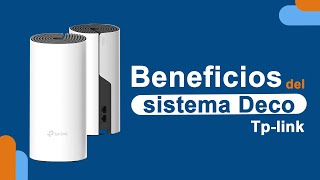 Beneficios del sistema deco de tp-link