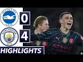 Brighton vs Manchester city 0-4 All Goals extended highlights primierleague 2024