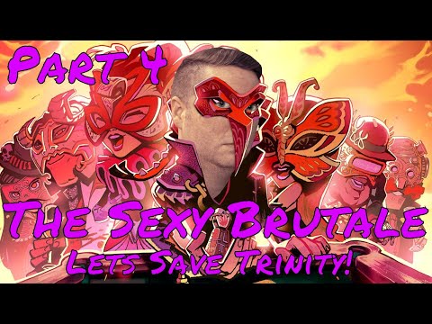The Sexy Brutale Lets Play Part 4 - Lets Save Trinity!