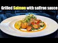 Grilled Salmon with Saffron sauce | The Best & Delicious salmon recipe for fine dining | DESIVLOGER