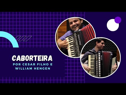 Caborteira - por William Hengen e Cesar Filho