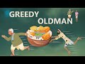 stories in english - GREEDY OLDMAN  - English Stories -  Moral Stories in English