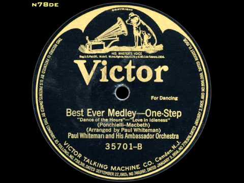 Paul Whiteman: Best Ever Medley (1920)