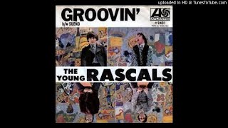 The Young Rascals / Groovin&#39; [4 Versions]